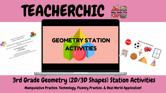 3rd Grade Ultimate Geometry (2D/3D Shapes) Station Activities