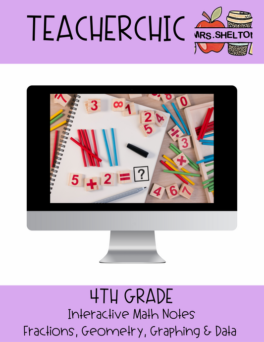 4th Grade Interactive Math Notes (Geometry, Fractions, Graphing & Data)