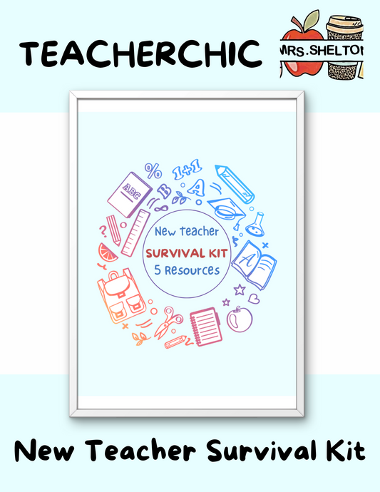 New Teacher Survival Bundle